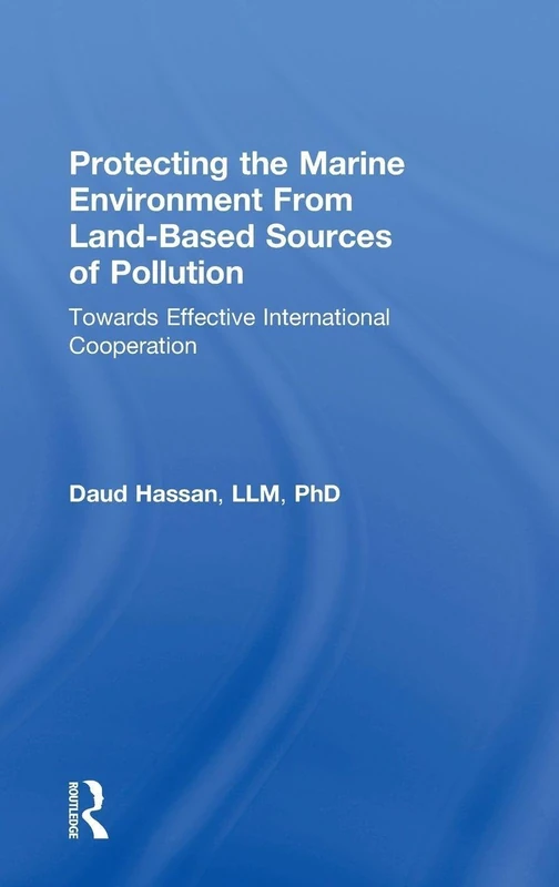 Routledge - Protecting the Marine Environment from Pollution