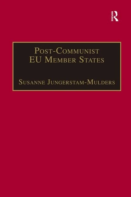 Routledge Post-Communist EU Member States Party Systems Book