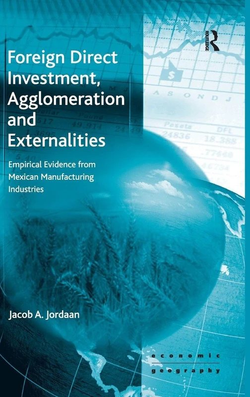 Routledge Foreign Direct Investment and Agglomeration Book - Image 1
