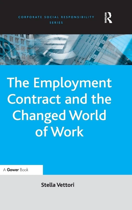 Routledge - The Employment Contract and the Changed World of Work