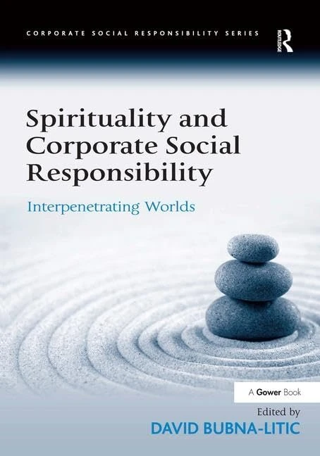 Routledge - Spirituality and Corporate Social Responsibility