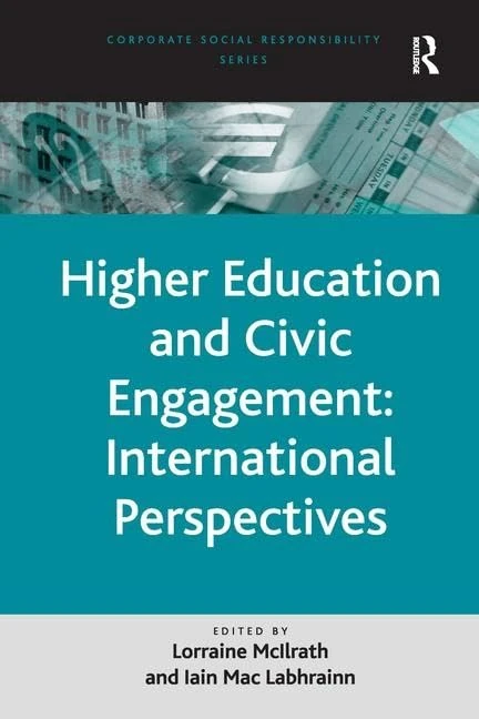 Higher Education and Civic Engagement: International Perspectives (Corporate Social Responsibility Series)