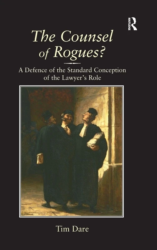 Routledge - The Counsel of Rogues? Law Ethics Book - Image 1