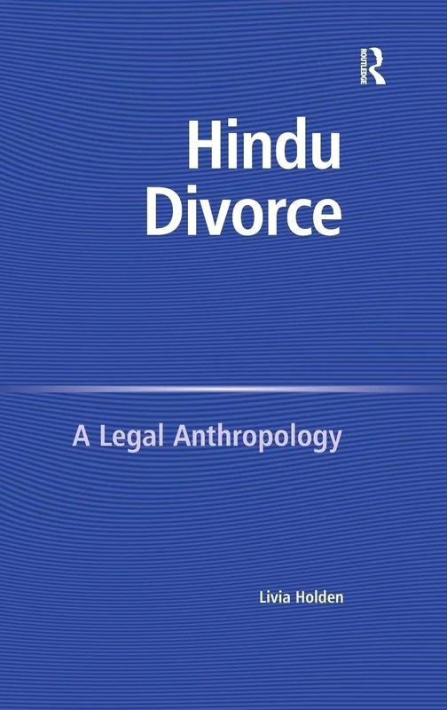 Hindu Divorce: A Legal Anthropology