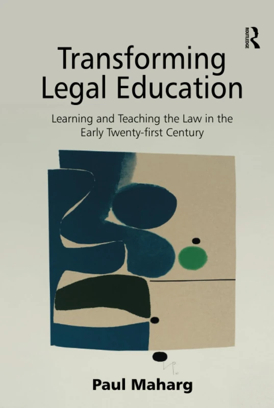 Routledge - Transforming Legal Education Book - Image 1