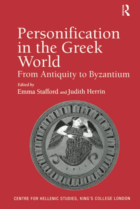 Routledge Personification in the Greek World - Academic Book