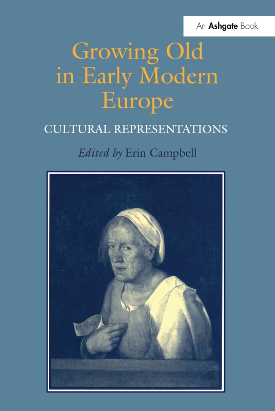 Routledge - Growing Old in Early Modern Europe Book