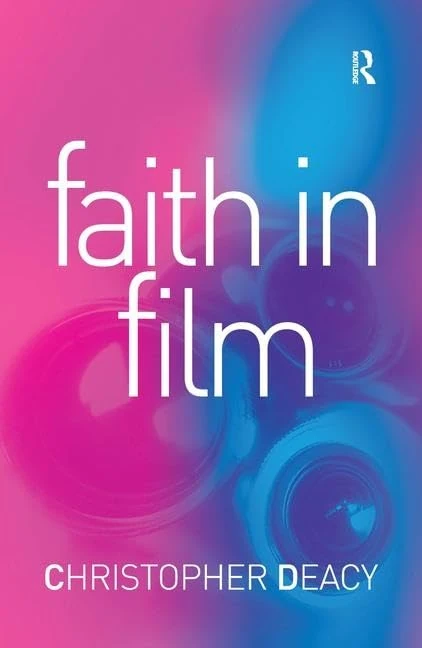 Faith in Film: Religious Themes in Contemporary Cinema