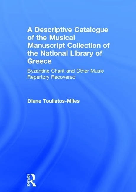 Routledge - Musical Manuscript Collection of National Library Greece