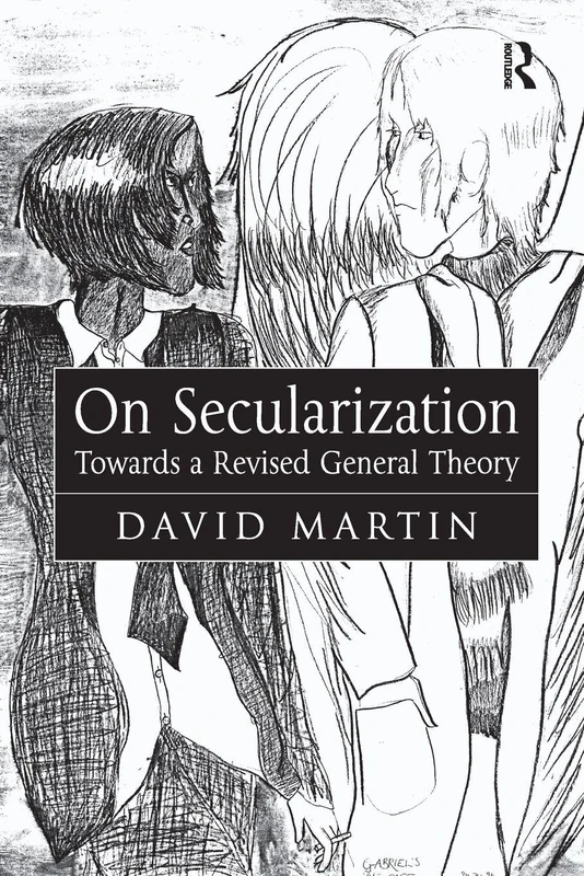 On Secularization: Towards a Revised General Theory
