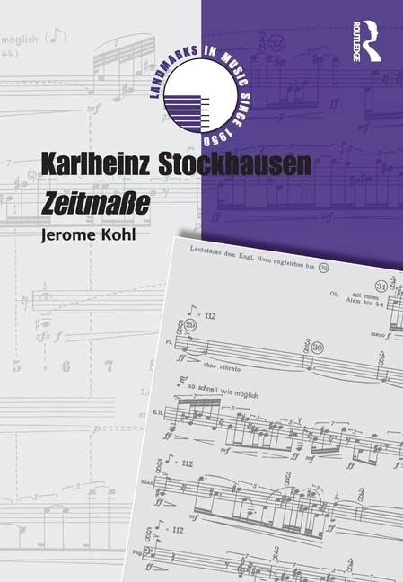 Karlheinz Stockhausen: Zeitma: Zeitmasse (Landmarks in Music Since 1950)