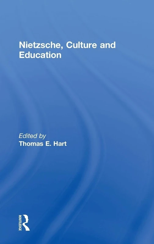 Nietzsche, Culture and Education