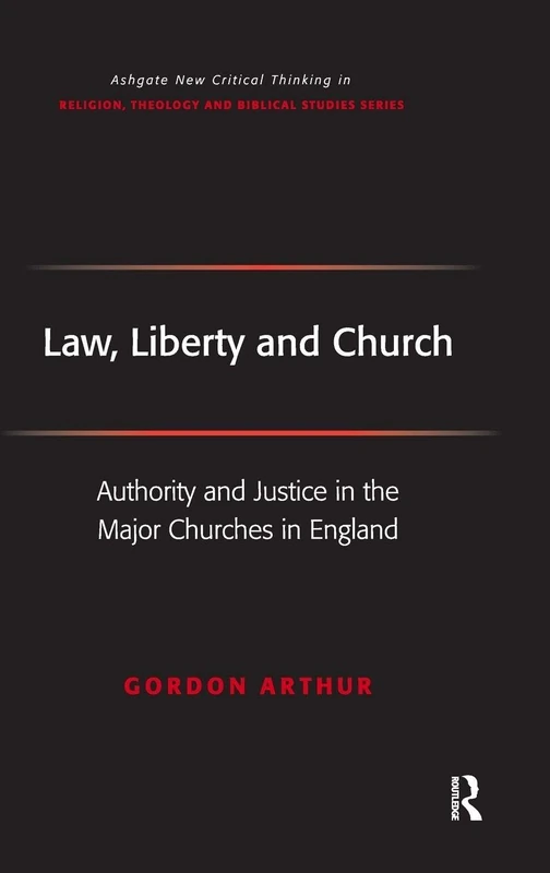 Routledge Law, Liberty and Church - Theology and Religion Book