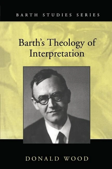 Barth's Theology of Interpretation (Barth Studies)