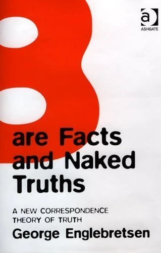 Routledge - Bare Facts and Naked Truths Philosophy Book
