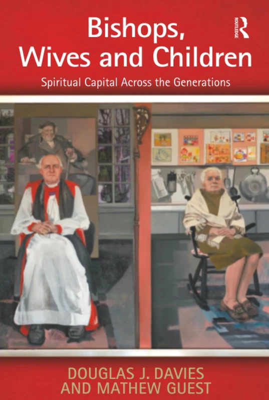 Bishops, Wives and Children - Routledge Sociology Book