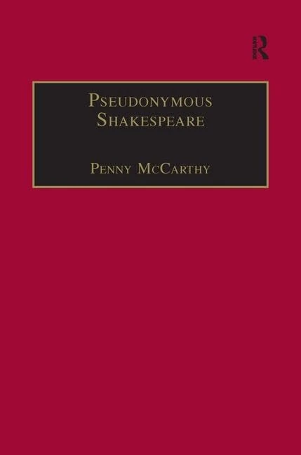Pseudonymous Shakespeare: Rioting Language in the Sidney Circle