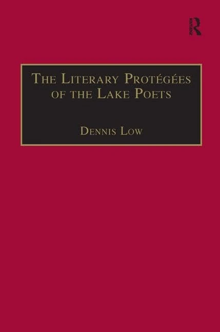 Routledge - The Literary Protegees of the Lake Poets