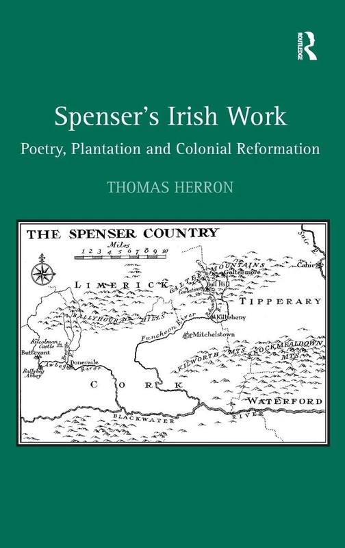 Routledge - Spenser's Irish Work: Poetry, Plantation and Reformation