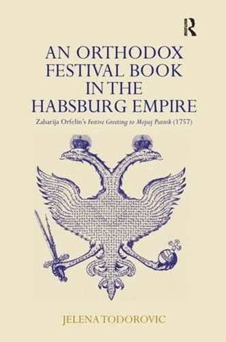 Routledge - An Orthodox Festival Book in the Habsburg Empire - Image 1
