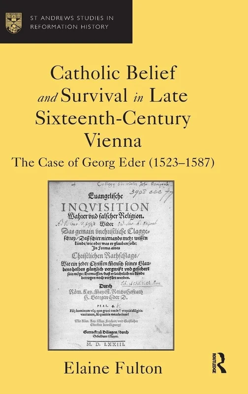 Routledge - Catholic Belief and Survival in Late 16th-Century Vienna