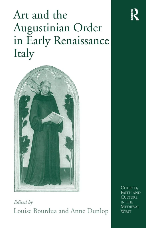 Routledge - Art and the Augustinian Order in Italy Book