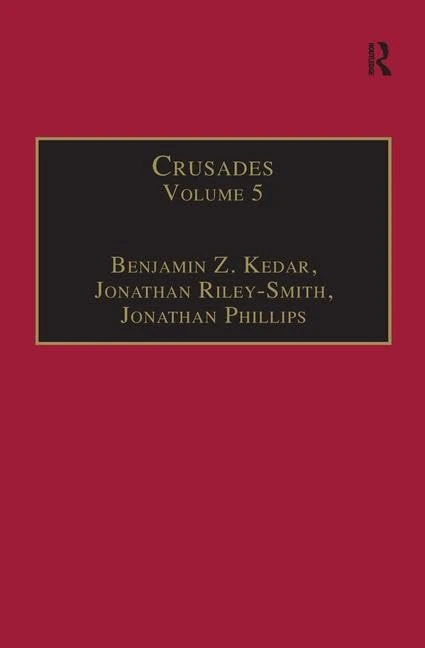 Crusades: Volume 5: v. 5