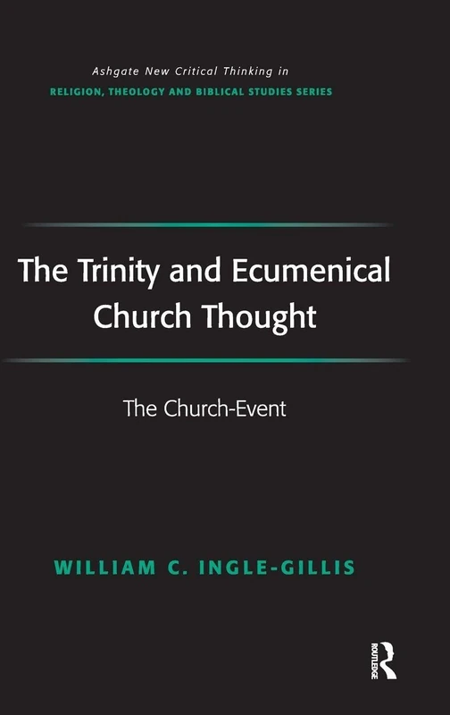 Routledge - The Trinity and Ecumenical Church Thought Book