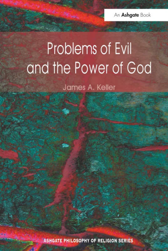 Routledge Problems of Evil and the Power of God - Philosophy