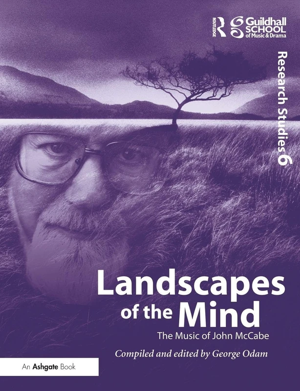 Landscapes of the Mind: The Music of John McCabe (Guildhall Research Studies) - Image 1
