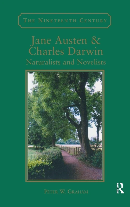 Jane Austen & Charles Darwin: Naturalists and Novelists (Nineteenth Century)