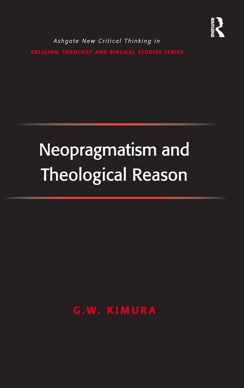 Routledge Neopragmatism and Theological Reason - Book - Image 1