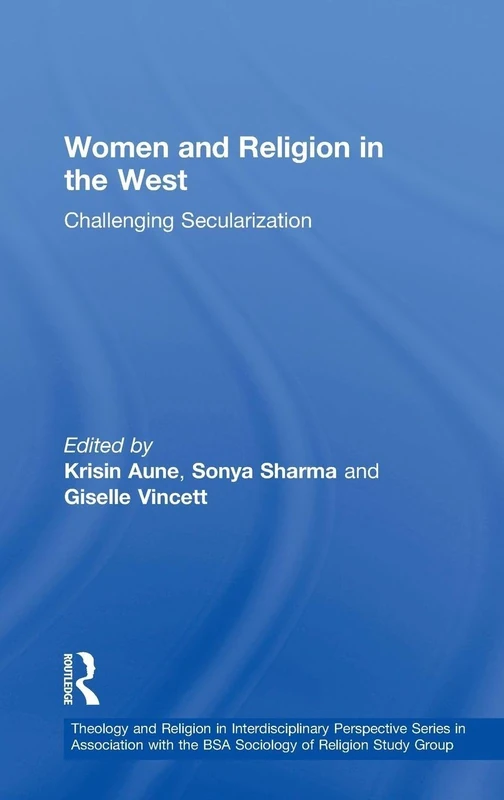 Routledge Women and Religion in the West - Academic Book