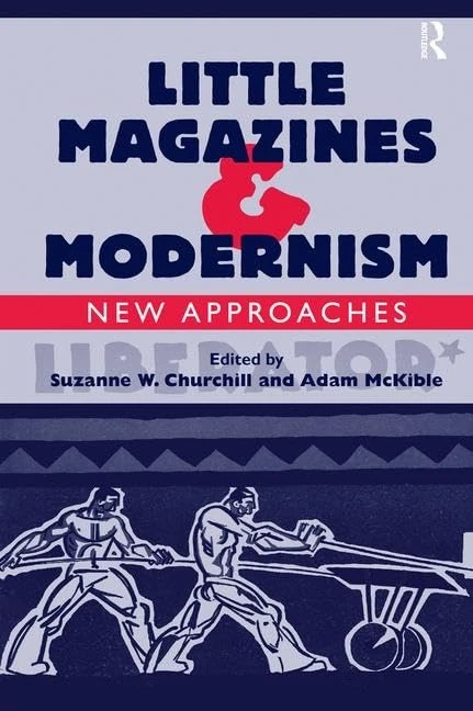 Routledge - Little Magazines & Modernism: New Approaches