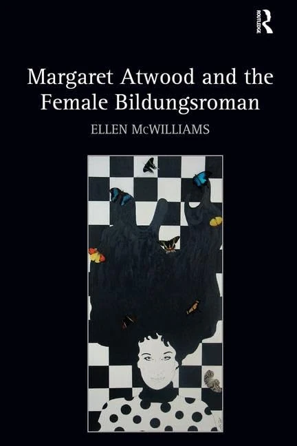 Routledge - Margaret Atwood and the Female Bildungsroman