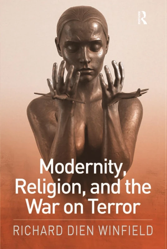Routledge - Modernity, Religion, and the War on Terror - Image 1