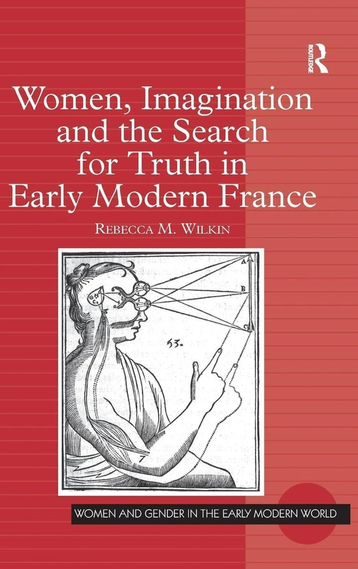 Routledge - Women, Imagination and the Search for Truth