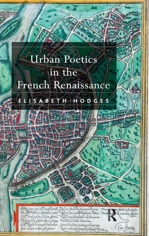 Urban Poetics in the French Renaissance - Image 1