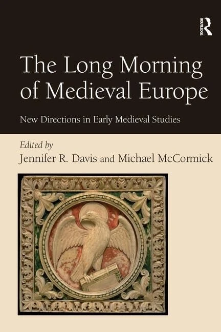 Routledge - The Long Morning of Medieval Europe - History Book