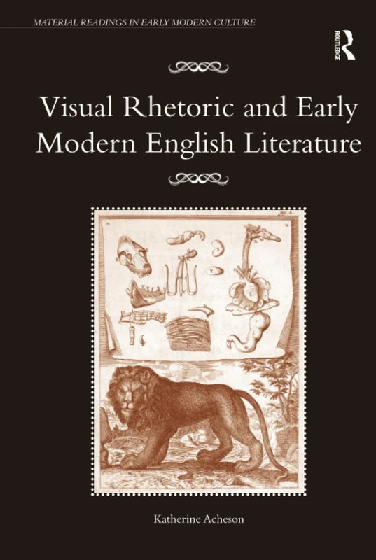 Routledge - Visual Rhetoric and Early Modern English Literature
