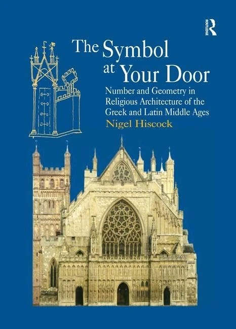 Routledge - The Symbol at Your Door: Medieval Architecture