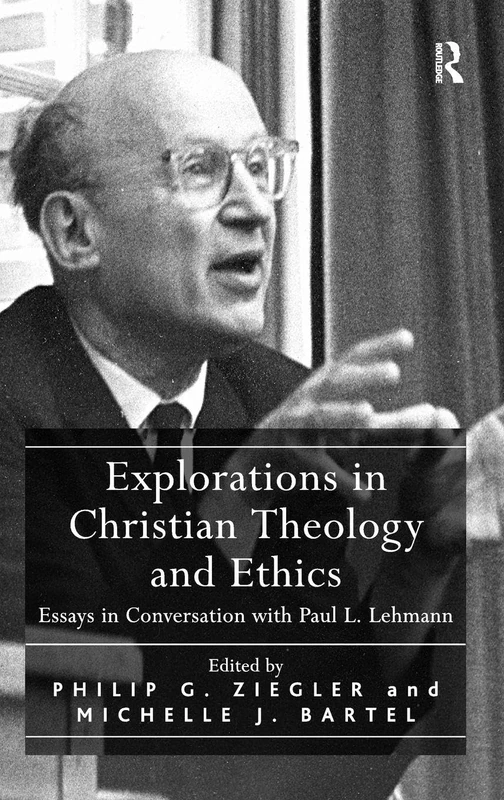 Routledge - Explorations in Christian Theology and Ethics