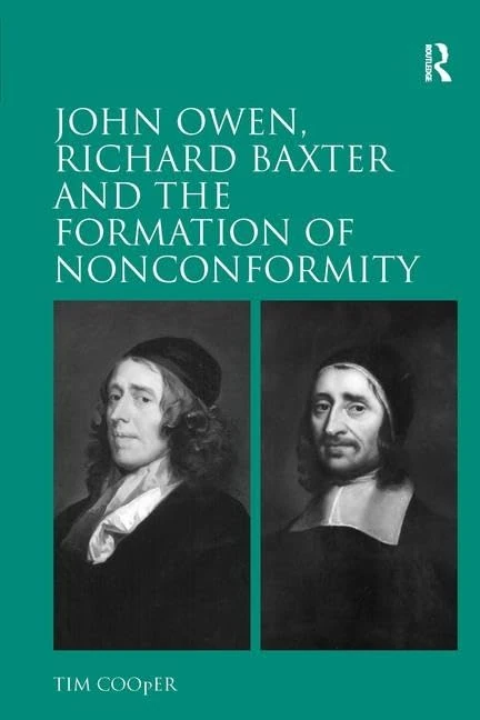Routledge - John Owen, Richard Baxter and Nonconformity Book