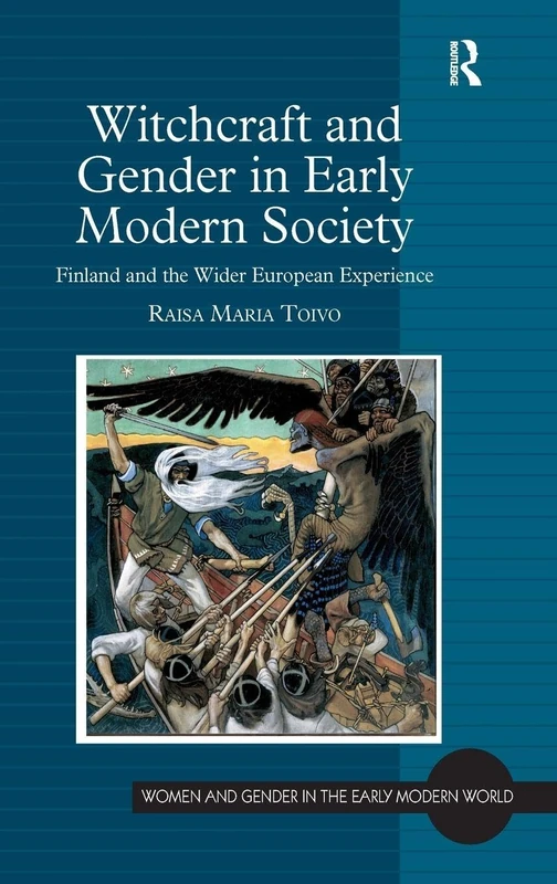 Routledge - Witchcraft and Gender in Early Modern Society