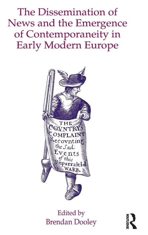 Routledge - Dissemination of News in Early Modern Europe