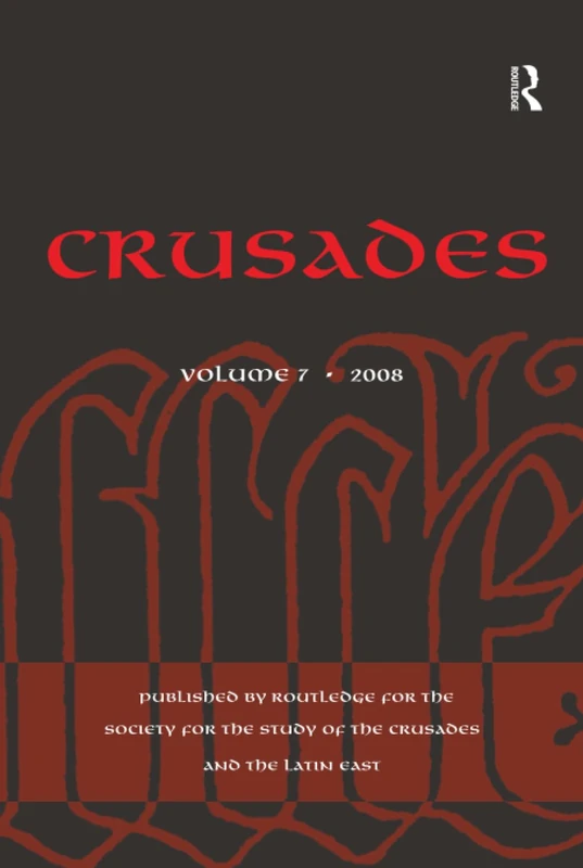 Crusades: Volume 7