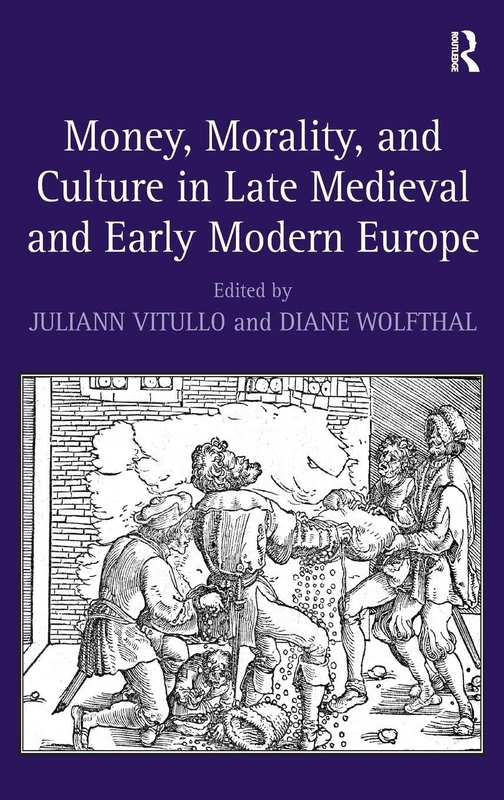 Routledge - Money, Morality, and Culture in Europe Book