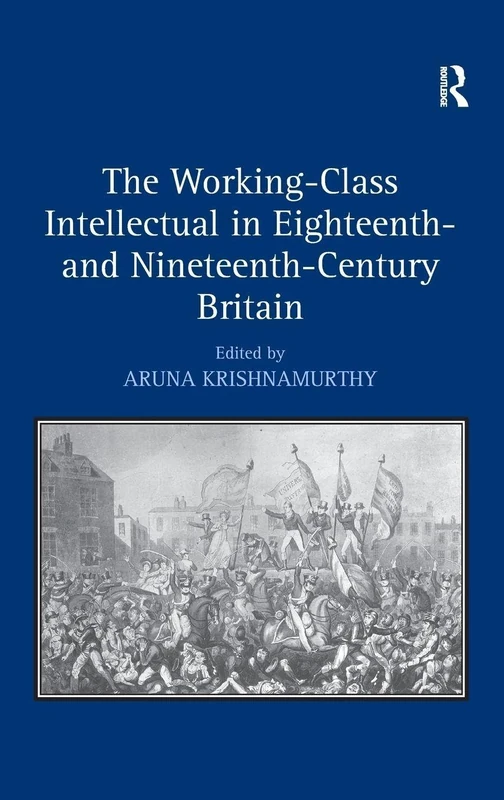 Routledge - The Working-Class Intellectual in Britain Book