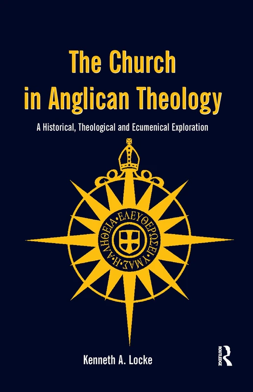 Routledge - The Church in Anglican Theology Book