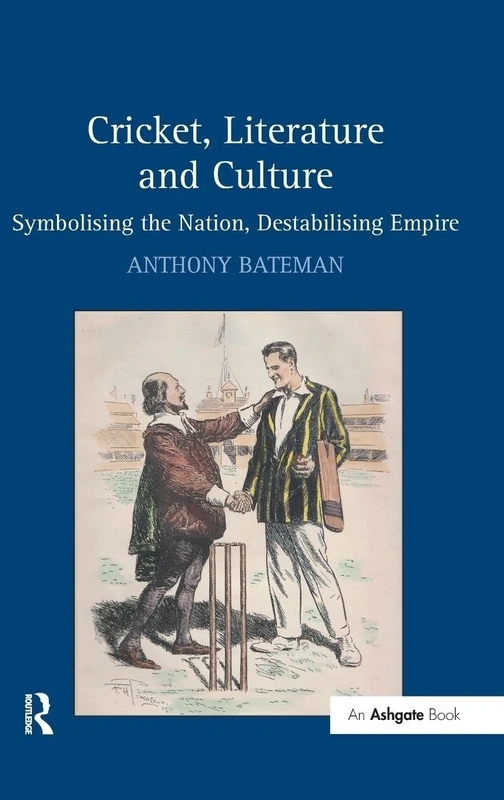 Routledge - Cricket, Literature and Culture Book